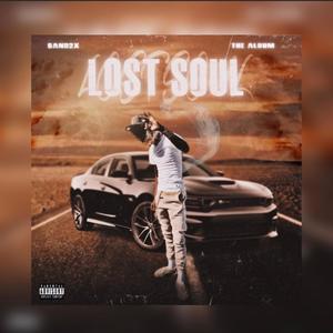 Lost Soul (Explicit)