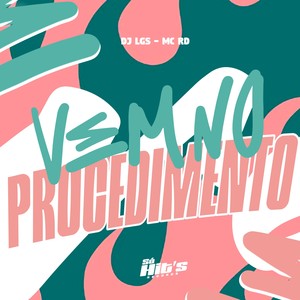 Vem no Procedimento (Explicit)