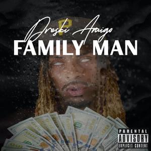 Family Man (Explicit)