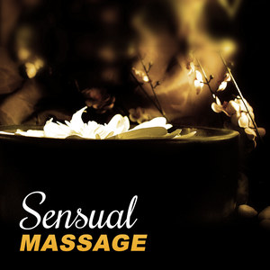 Sensual Massage – Rest in Spa, Massage Music, New Age Wellness Sounds