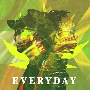 Everyday (Explicit)