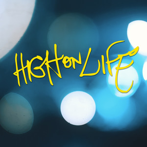 High On Life (Explicit)