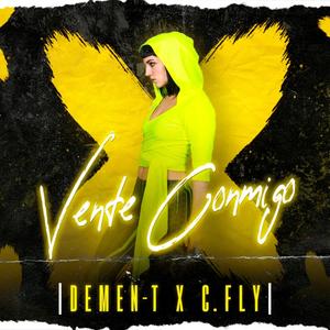 Vente Conmigo (feat. C. FLY)