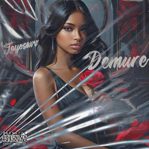 Demure (Explicit)