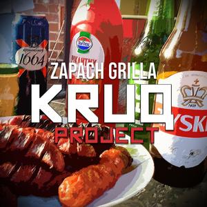 Zapach Grilla (Explicit)