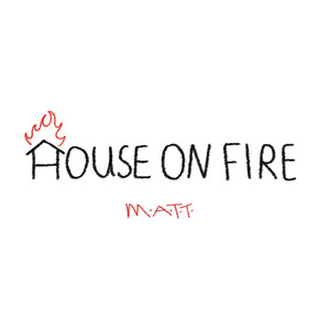 House on Fire