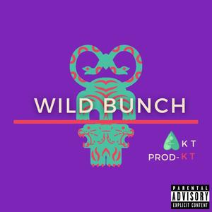 Wild Bunch (Explicit)
