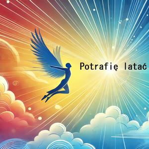 Potrafię latać (Radio Edit)