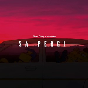 Sa Pergi (Explicit)