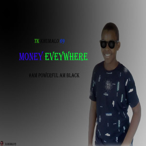 Money Everwhere (Explicit)