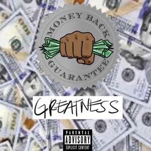 Greatness (Explicit)