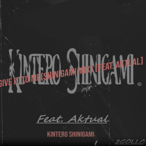 Give It To Me (Shinigami Mix|Explicit)