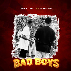 Bad Boys (Explicit)