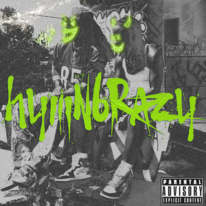 Hymnbrazy (Explicit)