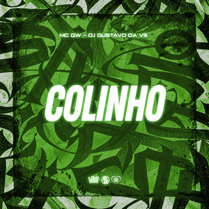 Colinho (Explicit)