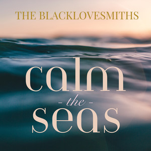 Calm the Seas