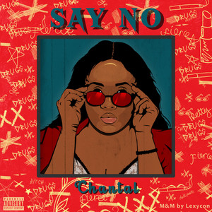 Say No (Explicit)