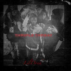 Thriple Threat (Explicit)