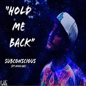 Hold Me Back (feat. Nina Rae) (Explicit)
