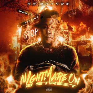 NightMare On B Street (Explicit)