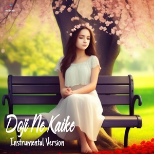Doji Ne Kaike (Instrumental)