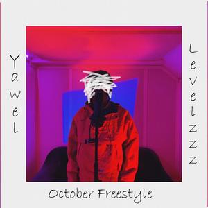 October Freestyle (feat. Levelzzz)