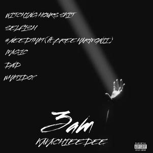 3AM (Explicit)