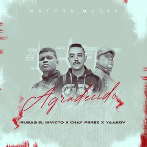 Agradecido (feat. Chay Perez & Yaakov)