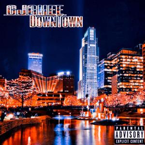 DownTown (Explicit)