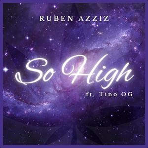 So High (feat. Tino OG)