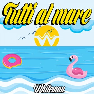 Tutti al mare