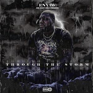 Through The Storm (Explicit)