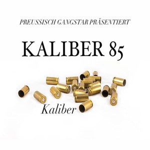 Kaliber (Explicit)