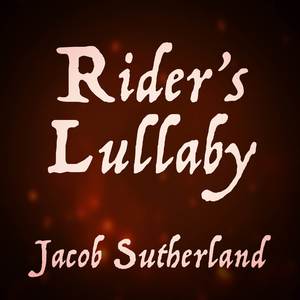 Rider's Lullaby