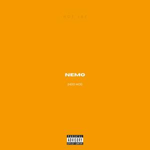 Nemo (Need Mo') (Explicit)