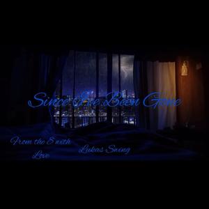 Since Ive Been Gone (Explicit)