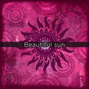 Beautiful Sun