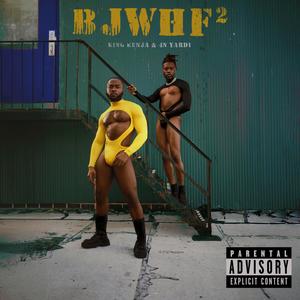 BJWHF2 (Explicit)