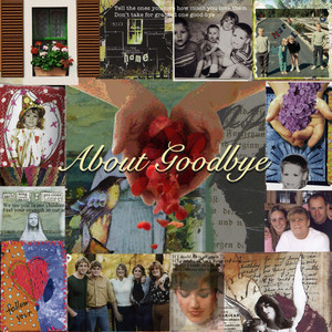 About Goodbye