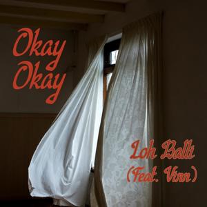 Okay Okay(feat. Vinn)