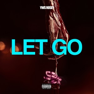 Let Go (Explicit)