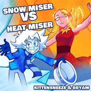 Snow Miser VS Heat Miser (feat. Bbyam)