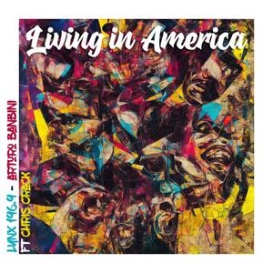Living in America (feat. Chris Crack) (Explicit)