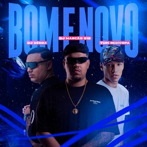 Bom e Novo (Explicit)