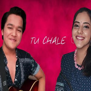 Tu Chale (feat. Sireesha Bhagavatula)