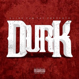 Durk (Explicit)