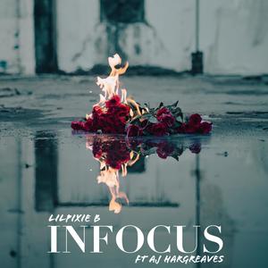 Infocus (feat. AJ Hargreaves & Zenflex)