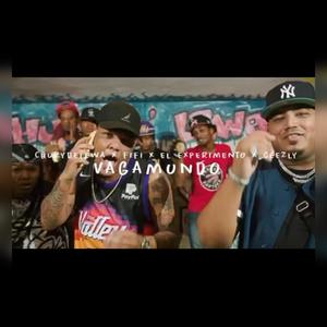 Vagamundo(feat. Fifi, El Experimento & Geezly)