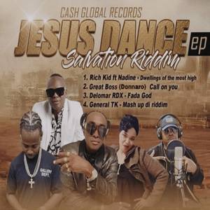 Jesus Dance Salvation Riddim