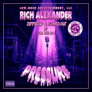 Pressure (O.Z. tha DJ Remix|ZippedUp&ZonedOut|Explicit)